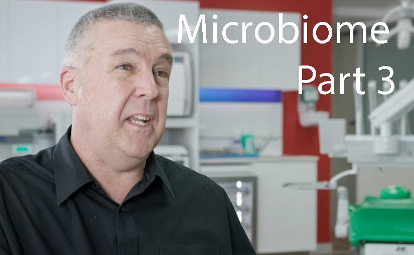 Microbiome. Part 3. Dysbiosis with Laurence J. Walsh