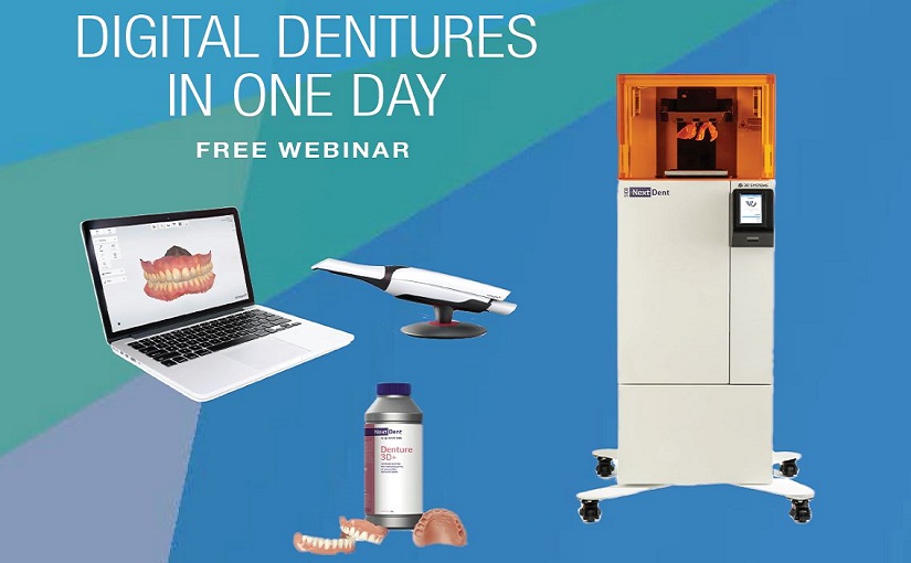 Digital Dentures in one day; clinical & technical improvements result in great benefits for patients, clinic and labs!